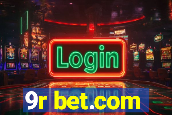 9r bet.com